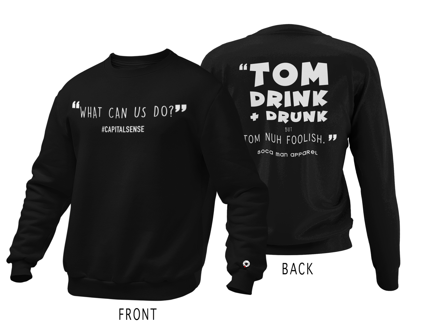 #CapitalSense Sweatshirts