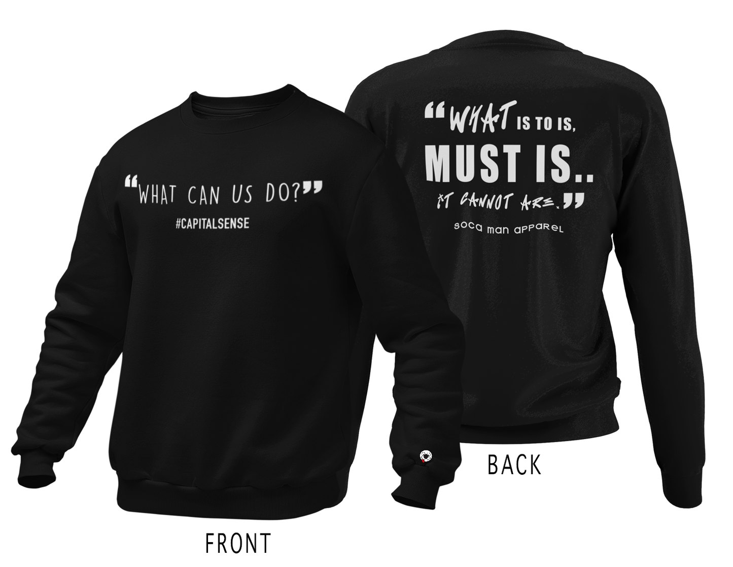 #CapitalSense Sweatshirts