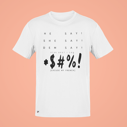 Excuse My French Tees [censored]